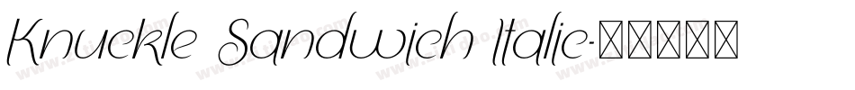 Knuckle Sandwich Italic字体转换